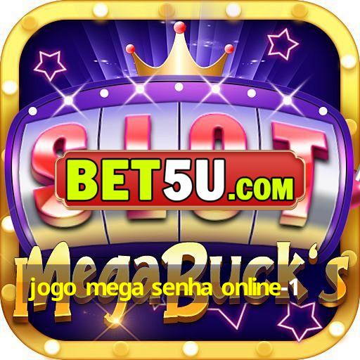 jogo mega senha online